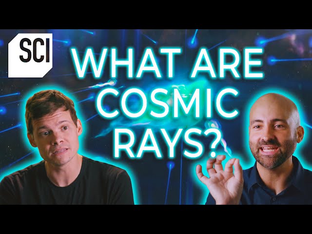 Intergalactic Alien Interlopers: What Are Cosmic Rays? | How the Universe Works