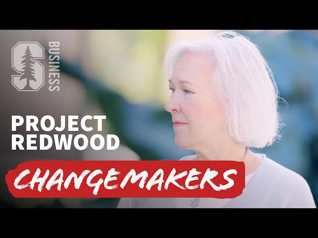 Changemakers: Project Redwood