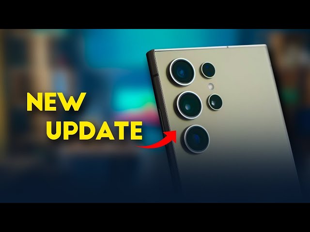 Samsung Galaxy S24 Ultra   CAMERA ISSUES FIXING! NEW UPDATE
