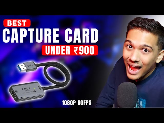 Best Alternative to Elgato HD60S Capture Card Under ₹900 - PiBOX India