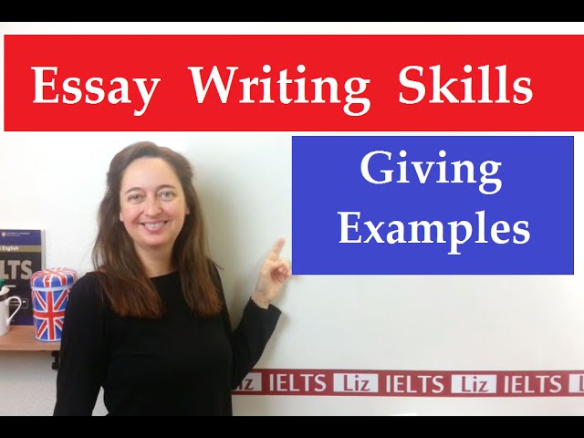 IELTS Writing Tips: How to Put Examples in Your Essay