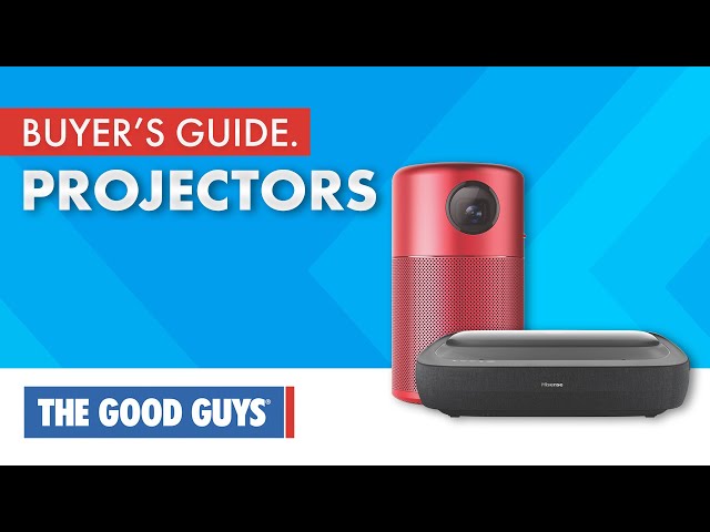 How To Choose The Best Projector | The Good Guys