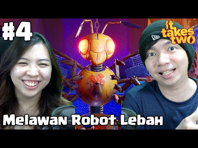 Melawan Robot Lebah Raksasa - It Takes Two Indonesia - Part 4