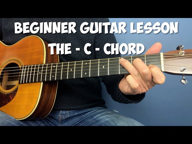 Beginner guitar lesson - The C chord