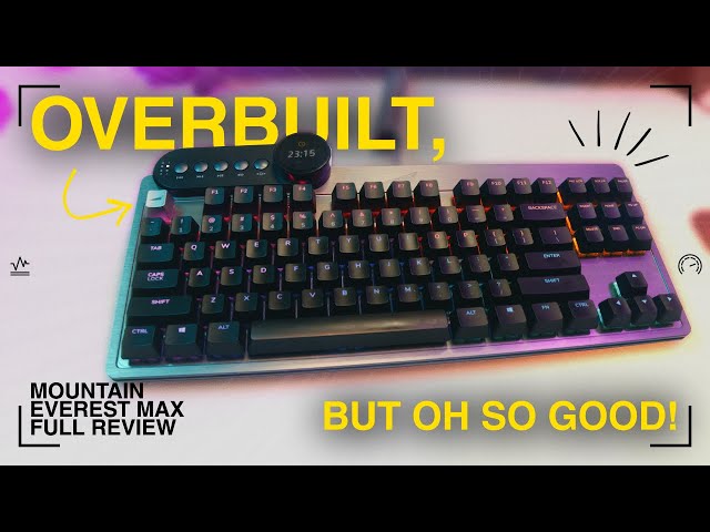 Ultimately Customizable! | Mountain Everest Max Mechanical Keyboard Full Review