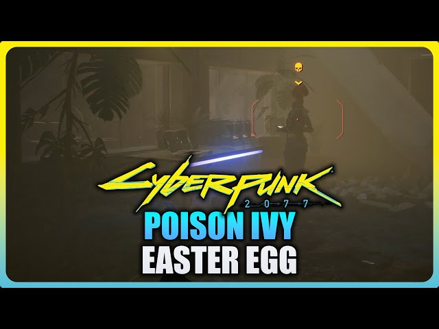 Cyberpunk 2077 Phantom Liberty - Poison Ivy Easter Egg