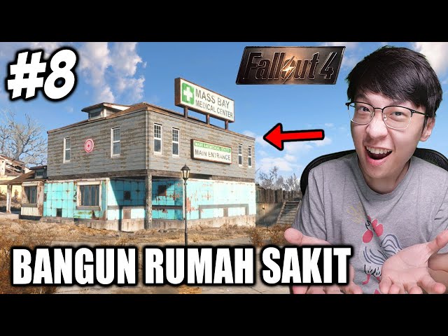Saatnya Bangun Rumah Sakit! Akhirnya Nemu Sosok Anak KITA yg Hilang! - Fallout 4 Indonesia - Part 8