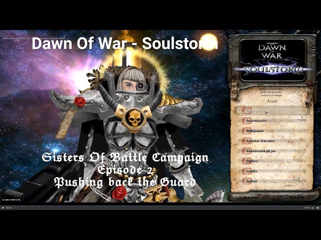 Playing Soulstorm on Linux - Sisters of Battle - Episode 2 - Pushing back the guard