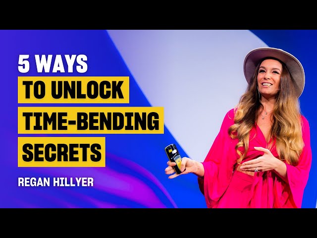 5 Ways to Bend Time and Manifest Your Dream Life Faster | Regan Hillyer