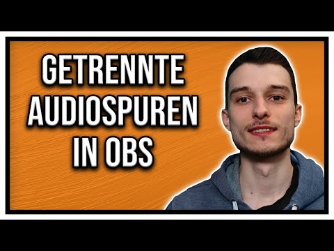 OBS Studio 28 getrennte Audiospuren erstellen - Tonquellen splitten