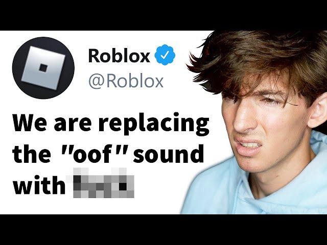 Roblox is deleting the "OOF!" sound...