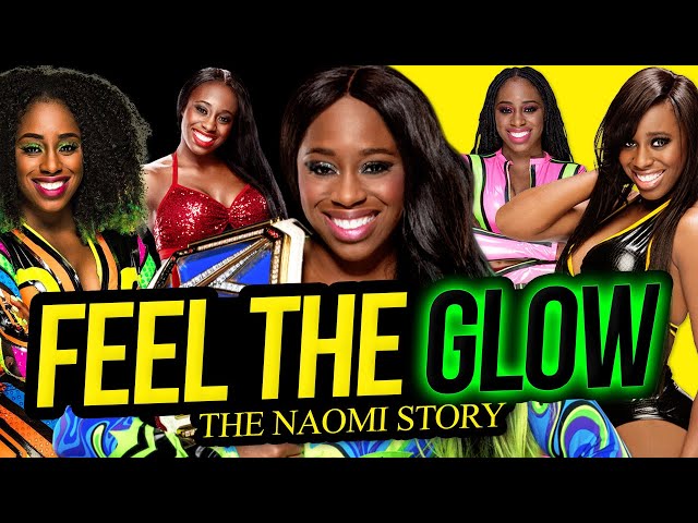 FEEL THE GLOW | The Naomi Story (Full Career Documentary)