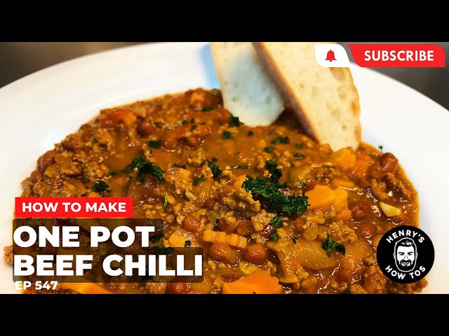 How To Make One Pot Beef Chilli | Ep 547