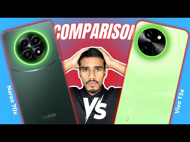 Realme Narzo 70x vs Vivo T3x Comparison | Which One Should You Buy ?