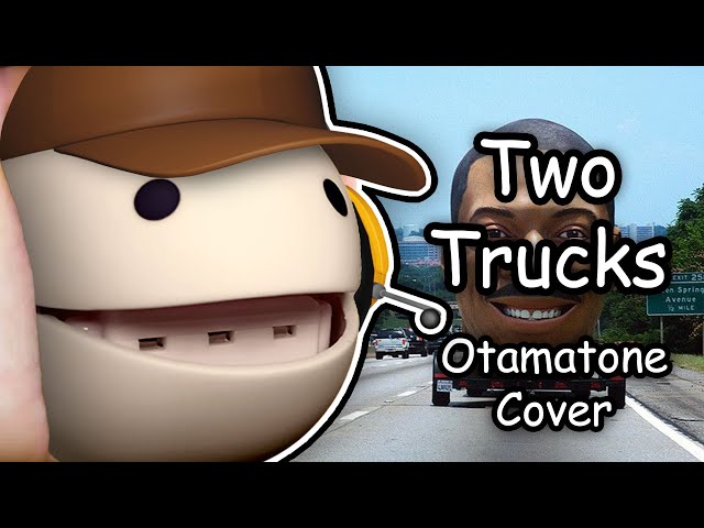 Two Trucks - Otamatone Cover