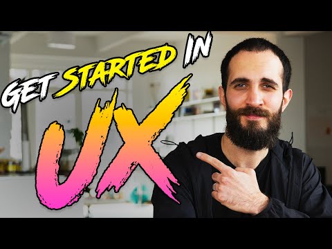 UX Design - How To Get Started!