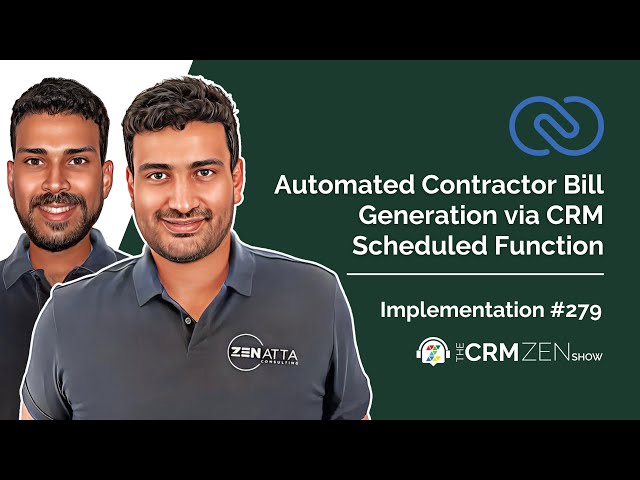 Automated Contractor Bill Generation via CRM Scheduled Function