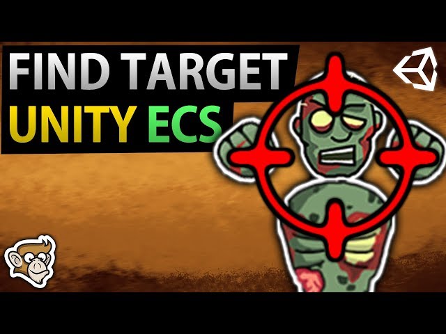 Find Target in Unity ECS
