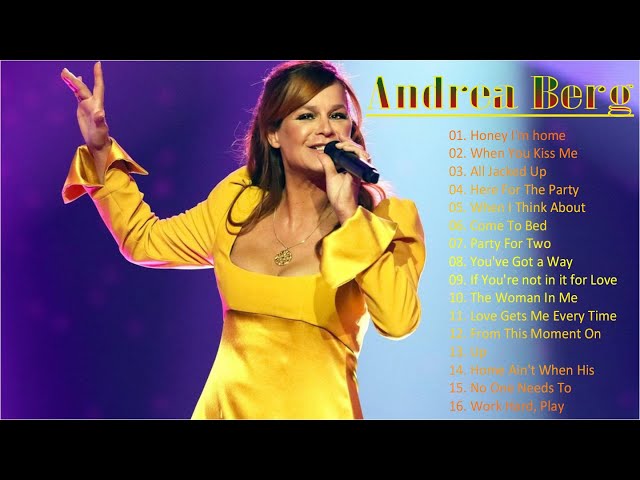 Andrea Berg 2022 - Andrea Berg Best Of - Lieder von Andrea Berg