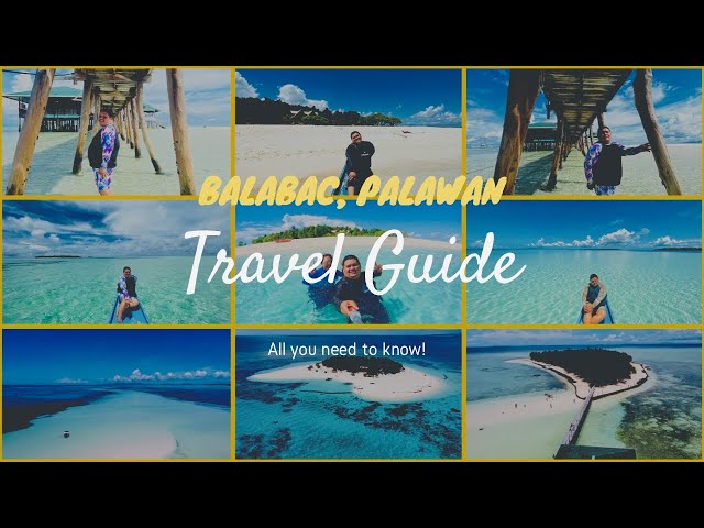 BALABAC, PALAWAN TRAVEL GUIDE 2022 | REQUIREMENTS AND MANY MORE