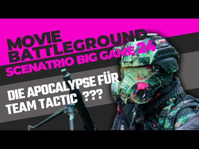 Scenario Big Game 24 - Apocalypse