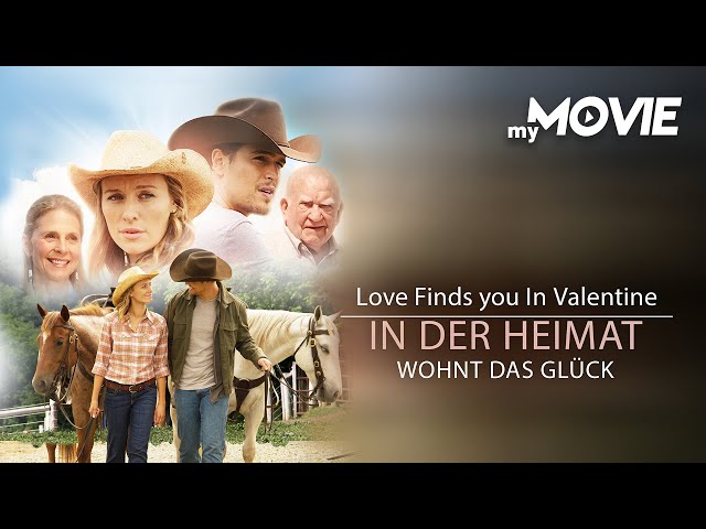 Love Finds You In Valentine - In der Heimat wohnt das Glück (US-LOVE STORY - ganzer Film kostenlos)