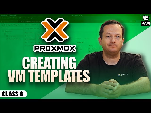 Proxmox VE Full Course: Class 6 - Creating Virtual Machine Templates