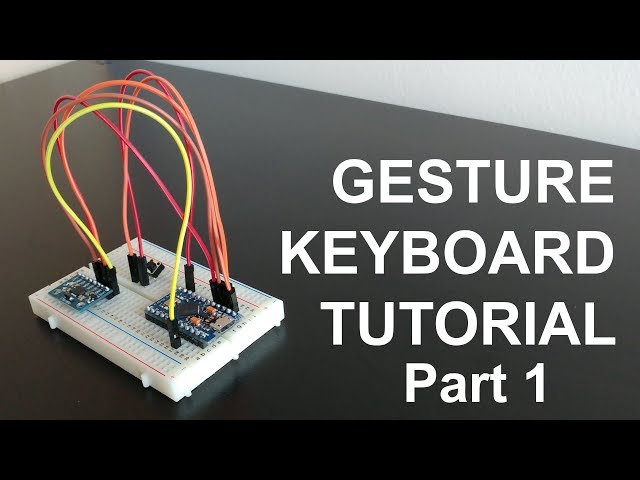 How to make a Gesture Keyboard - Part 1 - Motion tracking device Arduino MPU-6050 Machine Learning