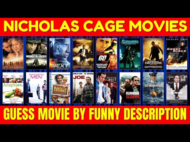 Guess Nicholas Cage Movie from Hilarious Descriptions?