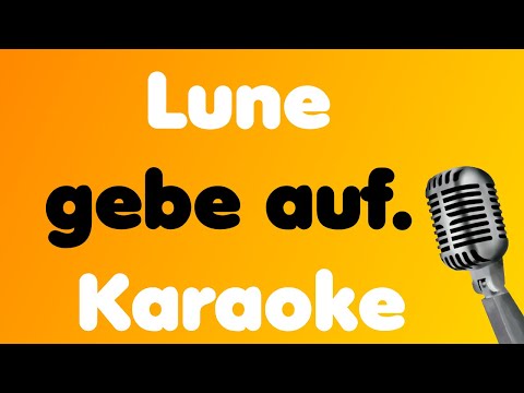Lune • Karaoke