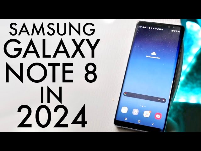 Samsung Galaxy Note 8 In 2024! (Still Worth It?) (Review)