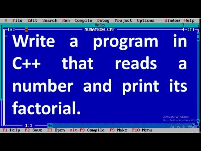 Write a program in C++ that reads a number and print its factorial.