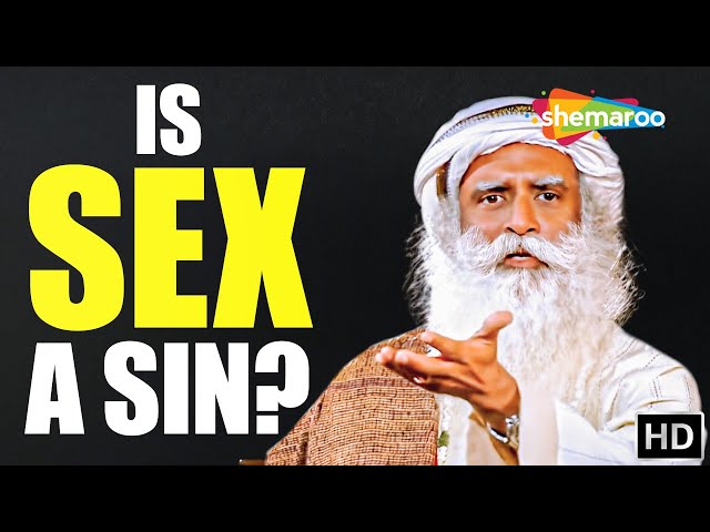 Is Sex A Sin? Sadhguru Answers