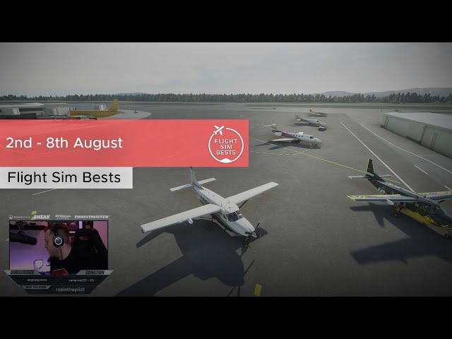 Flight Sim Bests Moments Weekly | 2nd - 8th August