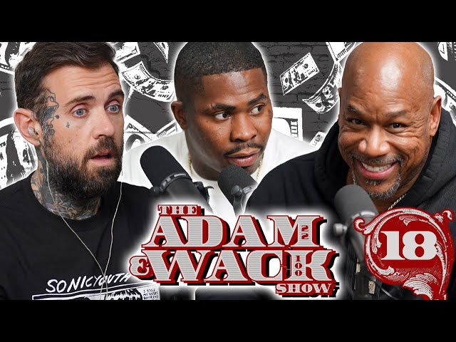 The Adam & Wack Show #18 feat Dw Flame: King Yella Telling, Crip Mac, X4 Dissing Wack