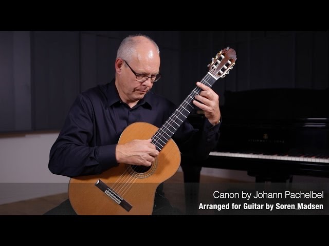 Canon (Johann Pachelbel) - Danish Guitar Performance - Soren Madsen
