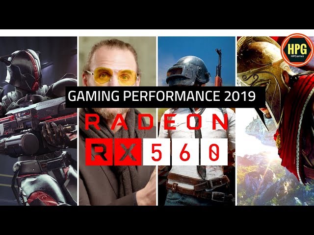 Benchmark Radeon RX 560 Gaming Performance on TOP 10 games