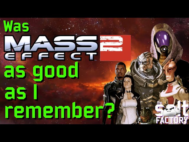 Was Mass Effect 2 as good as I remember? - An analysis of BioWare's companion collection simulator