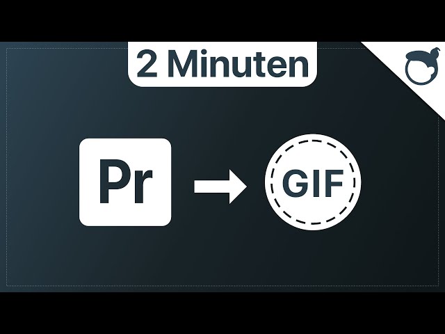 Premiere Pro: GIF erstellen für Youtube Beiträge