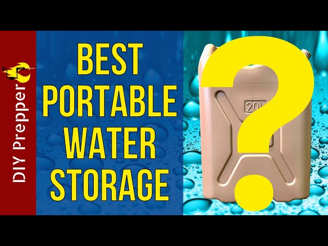 Best Portable Water Storage Containers for Preppers