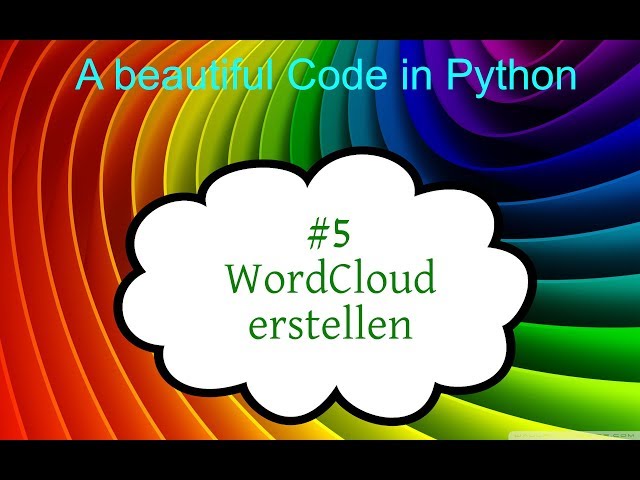 Python lernen, #5 WordCloud