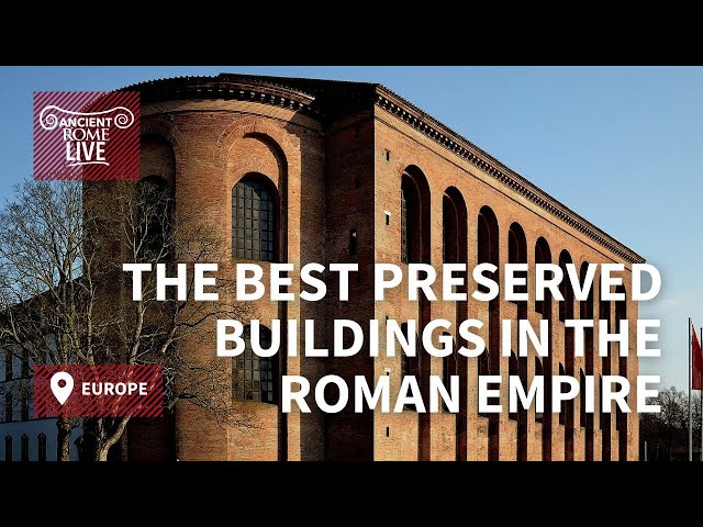What are the preserved buildings in the Roman Empire?