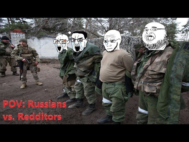 POV: Russians vs. Redditors (r/VolunteersforUkraine) (REDDIT MOMENT)