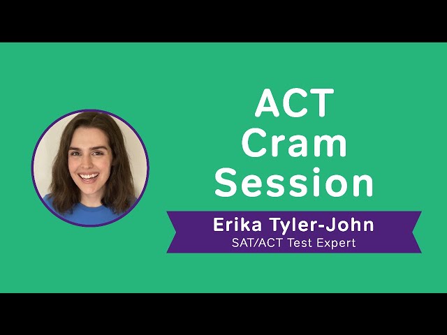 The ACT Test Cram Session #1, Live Q&A on 9/5/2020