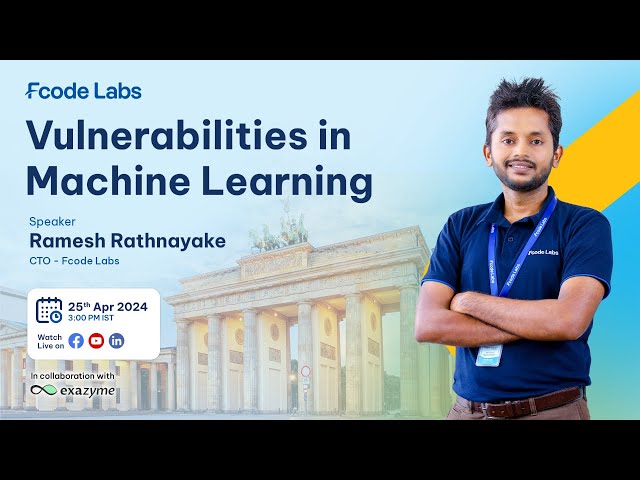 E-Workshop: Machine Learning Security Vulnerabilities