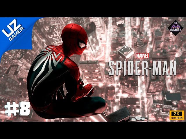 Spider-Man PS4 ➤ #8 O`RGIMCHAK ODAM ➤ O`ZBEK TILIDA