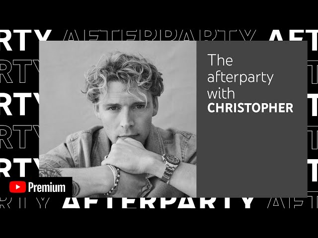 Christopher - A Beautiful Life (AFTER PARTY)
