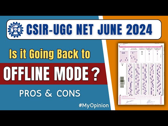 CSIR NET June 2024 Will be Offline Mode ? All 'Bout Chemistry