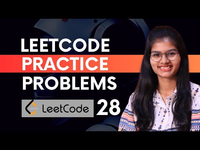 Leetcode Practice Questions : PART 28 | Leetcode Questions explained with answers | Shambhavi Gupta