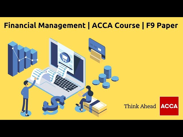 Financial Strategy | ACCA Course | ACCA F9 Paper | Financial Management